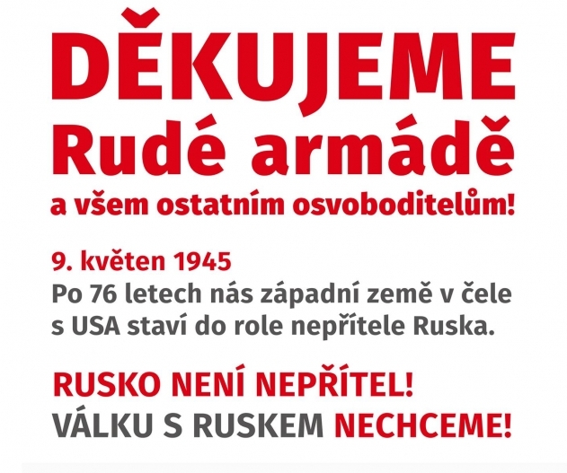 Česká republika  nás staví do role nepřítele Ruska:  Válku s Ruskem nechceme!